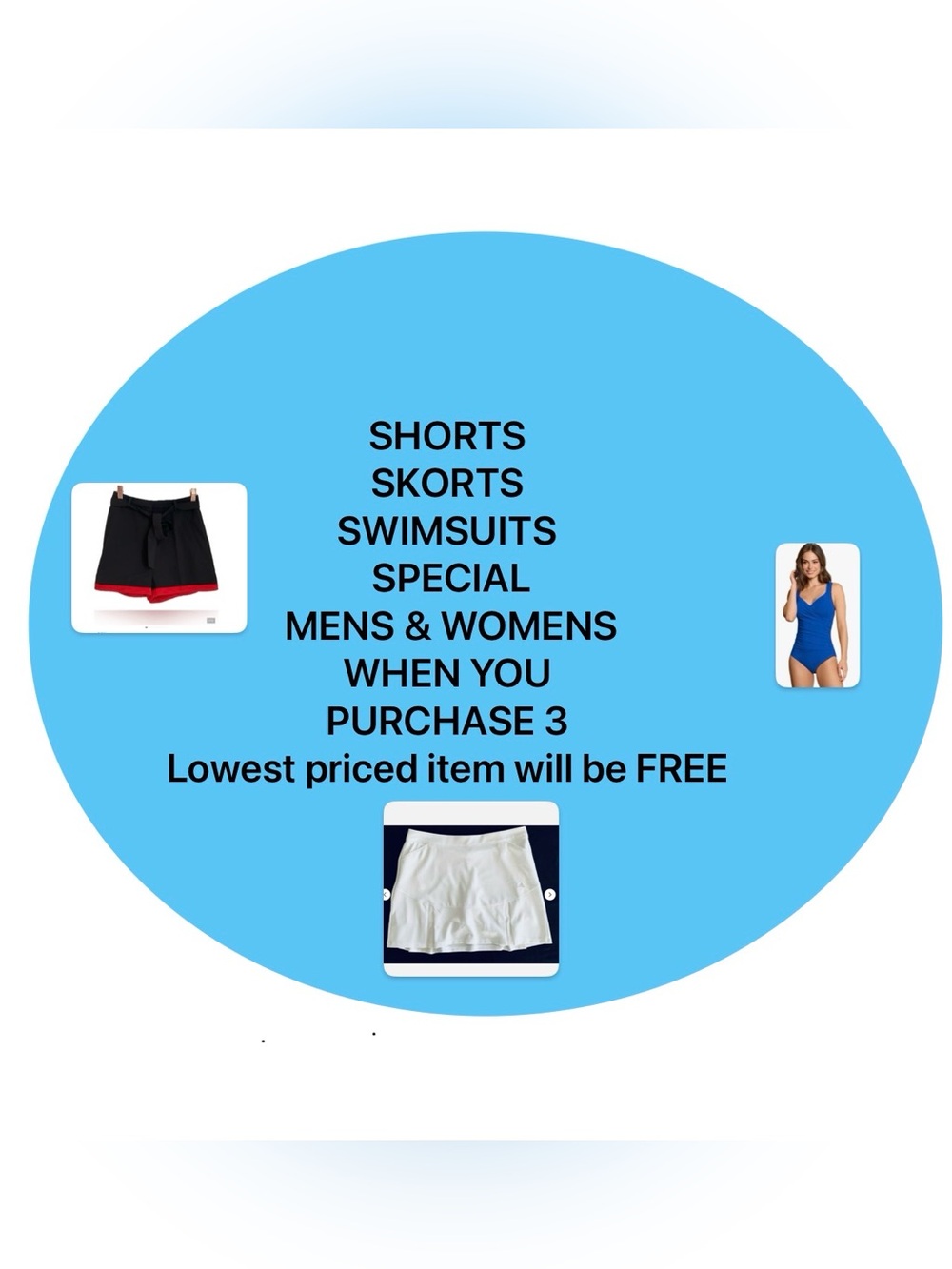 END OF THE SEASON, BUY TWO GET ONE FREE ON ALL SWIMSUITS SKIRTS AND SHORTS